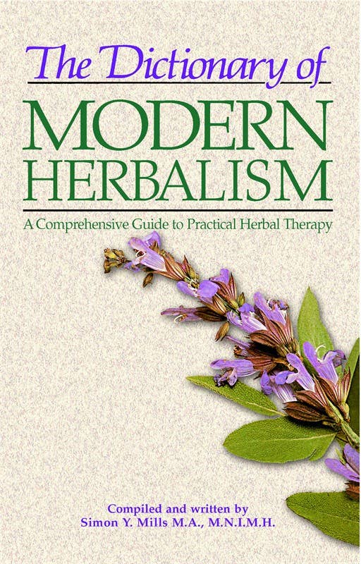 Book - Dictionary of Modern Herbalism by Simon Mills