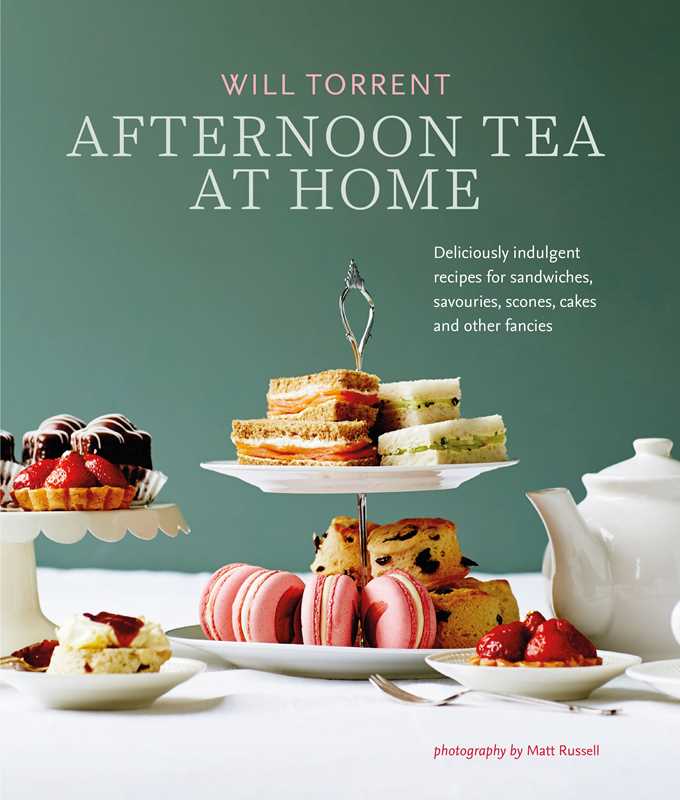 Book - Afternoon Tea At Home by Will Torrent