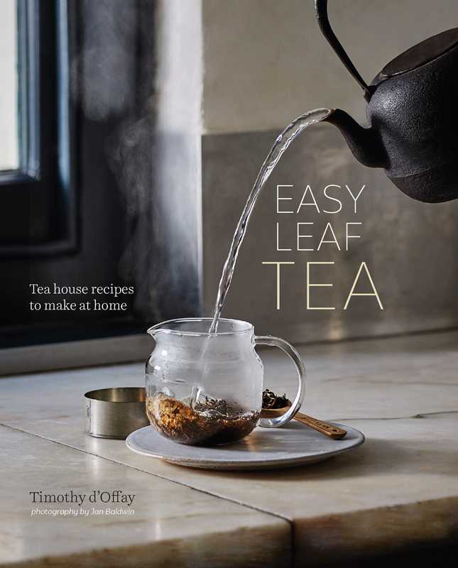 Book - Easy Leaf Tea by Timothy D'Offay