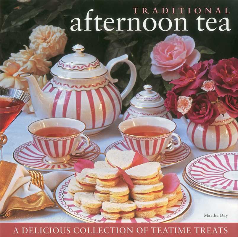 Book -Traditional Afternoon Tea by Martha Day
