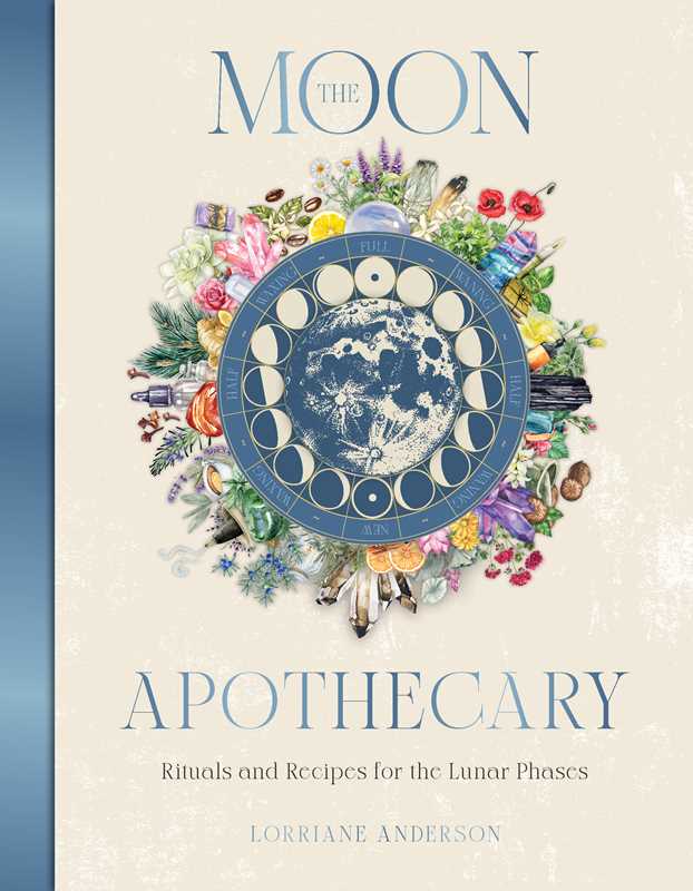 Book - Moon Apothecary by Lorriane Anderson