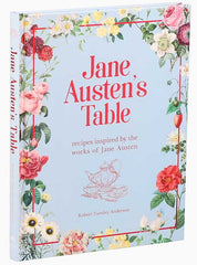 Book - Jane Austen's Table by Robert Tuesley Anderson