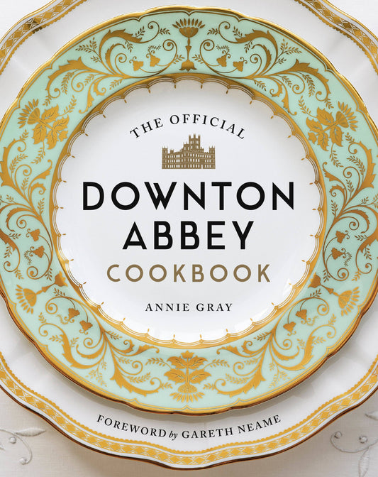 Book - The Official Downton Abbey Cookbook