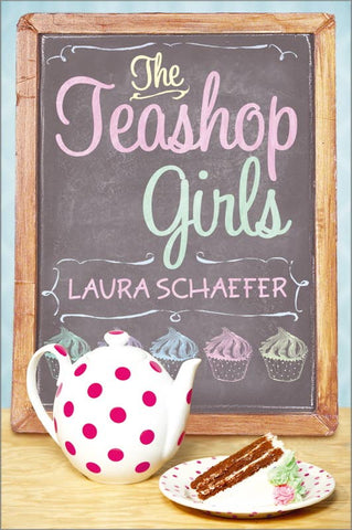 Book - Teashop Girls by Laura Schaefer