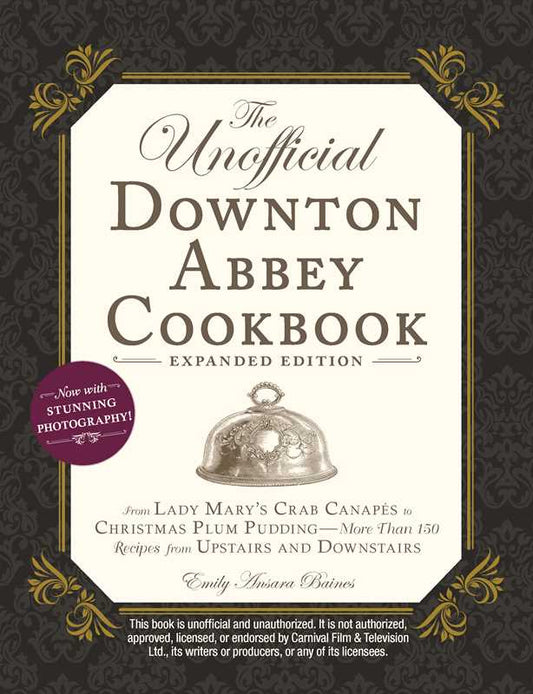 Book - Unofficial Downton Abbey Cookbook