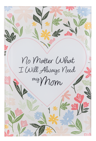 Plaque - Message For Mom