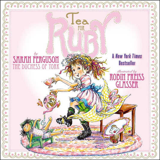 Book - Tea for Ruby by Sarah Ferguson The Duches